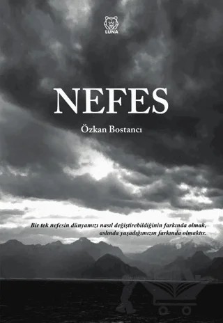 Nefes – Özkan Bostancı – Luna Yayınları kitap kapağı