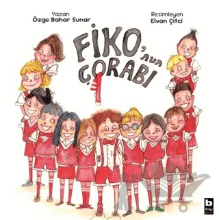 Fiko’nun Çorabı – Özge Bahar Sunar – Bilgi Yayınevi kitap kapağı