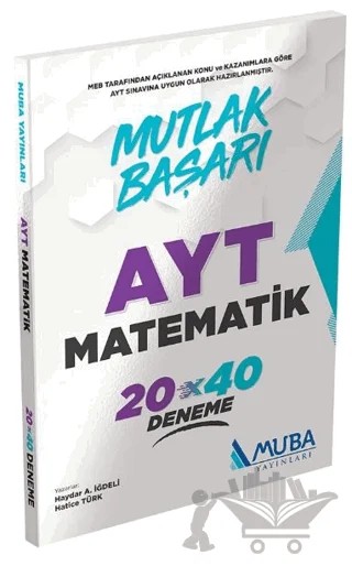 Mutlak Başarı AYT Matematik 20X40 Deneme – Hatice Aldağ, Haydar A. İğdeli – Muba Yayınları kitap kapağı