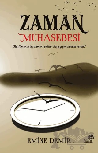 Zaman Muhasebesi – Emine Demir – Ahir Zaman kitap kapağı