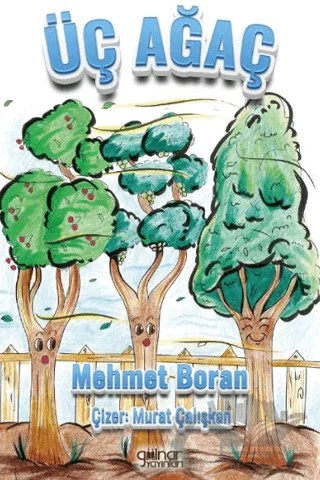 Üç Ağaç – Mehmet Boran – Gülnar Yayınları kitap kapağı