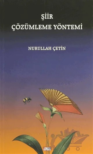 Şiir Çözümleme Yöntemi – Nurullah Çetin – Öncü Kitap kitap kapağı