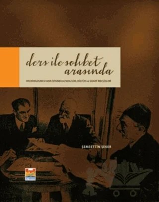 Ders ile Sohbet Arasında – Şemsettin Şeker – Zeytinburnu Belediyesi Kültür Yayınları kitap kapağı