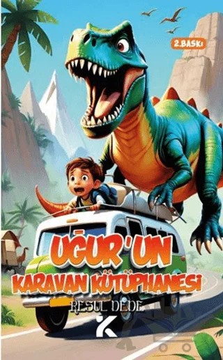 Uğur’un Karavan Kütüphanesi – Resul Dede – Kiba Yayımcılık kitap kapağı
