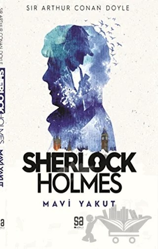Sherlock Holmes - Mavi Yakut – Sir Arthur Conan Doyle – Satıraltı Yayınları kitap kapağı