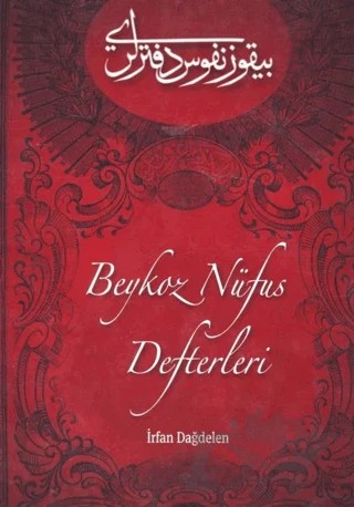 Beykoz Nüfus Defterleri – İrfan Dağdelen – Beykoz Belediyesi Kültür Yayınları kitap kapağı