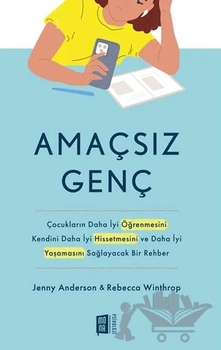Amaçsız Genç – Jenny Anderson, Rebecca Winthrop – Mona Kitap kitap kapağı