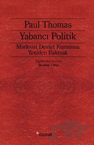 Yabancı Politik – Paul Thomas – Dipnot Yayınları kitap kapağı