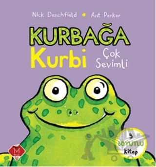 Kurbağa Kurbi Çok Sevimli – Ant Parker, Nick Denchfield – Mikado Yayınları kitap kapağı