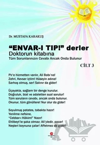 ''Envar-ı Tıp!'' Derler Doktorun Kitabına Cilt 3 – Mustafa Karakuş – Can Yayınları (Ali Adil Atalay) kitap kapağı