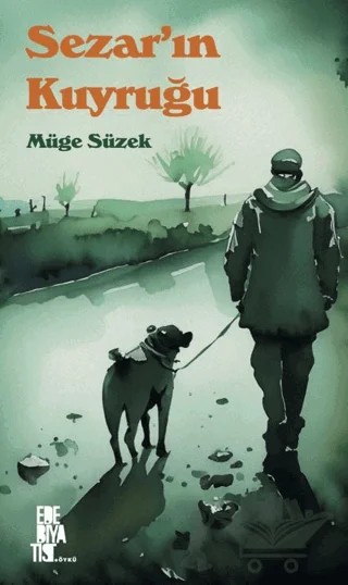 Sezar'ın Kuyruğu – Müge Süzek – Edebiyatist kitap kapağı