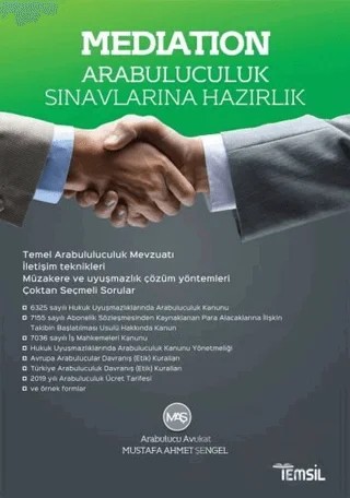 Mediation Arabuluculuk Sınavlarına Hazırlık – Mustafa Ahmet Şengel – Temsil Kitap kitap kapağı