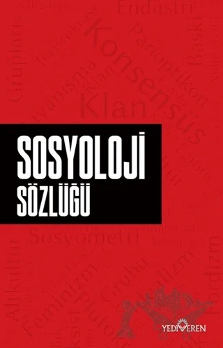 Sosyoloji Sözlüğü – Ahmet Murat Seyrek – Yediveren Yayınları kitap kapağı