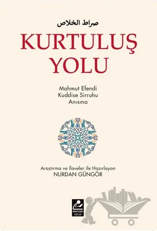 Kurtuluş Yolu – Nurdan Güngör – Mercan Kitap kitap kapağı