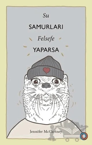 Su Samurları Felsefe Yaparsa – Jennifer McCartney – Orenda kitap kapağı