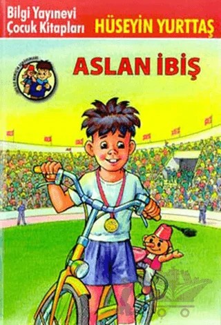 Aslan İbiş İbiş ile Memiş 2. Kitap – Hüseyin Yurttaş – Bilgi Yayınevi kitap kapağı