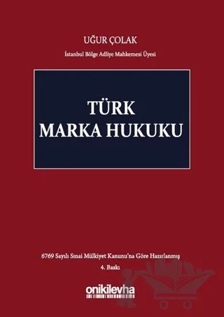 Türk Marka Hukuku – Uğur Çolak – On İki Levha Yayınları kitap kapağı