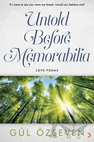Untold Before Memorabilia – Gül Özseven – Cinius Yayınları kitap kapağı