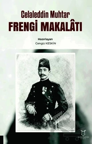 Celaleddin Muhtar Frengi Makalatı – Kolektif – Akademisyen Kitabevi kitap kapağı