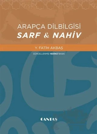 Arapça Dilbilgisi Sarf & Nahiv – Y. Fatih Akbaş – Cantaş Yayınları kitap kapağı