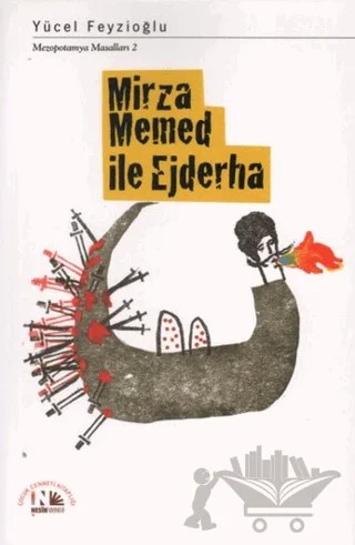 Mirza Memed ile Ejderha – Yücel Feyzioğlu – Nesin Yayınevi kitap kapağı