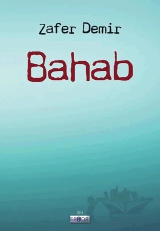 Bahab – Zafer Demir – Favori Yayınları kitap kapağı
