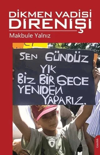 Dikmen Vadisi Direnişi – Makbule Yalnız – Dorlion Yayınları kitap kapağı