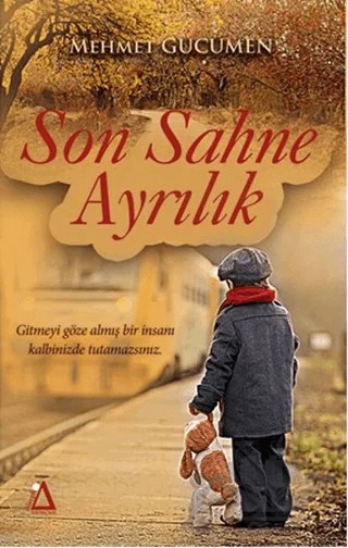 Son Sahne Ayrılık – Mehmet Gücümen – Sisyphos Yayınları kitap kapağı