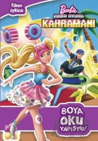 Barbie Video Oyunu Kahramanı Boya Oku Yapıştır – Kolektif – Doğan Egmont Yayıncılık kitap kapağı