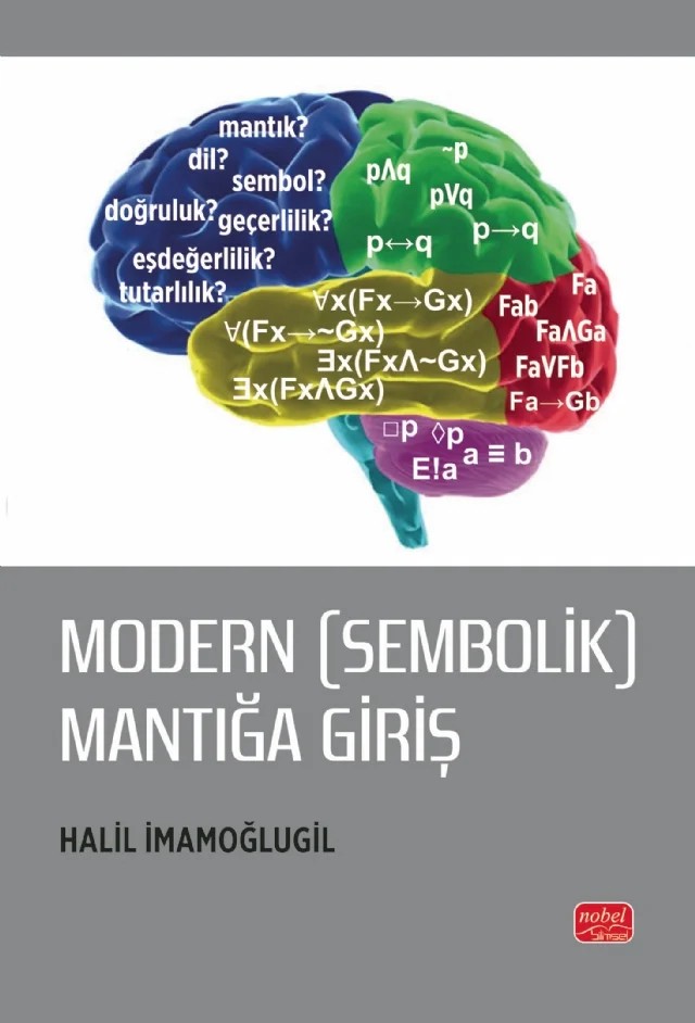 Modern (Sembolik) Mantığa Giriş – Halil İmamoğlugil – Nobel Bilimsel Eserler kitap kapağı