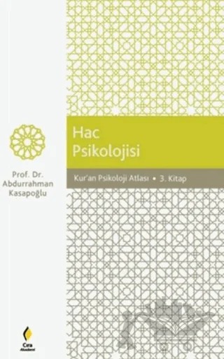 Hac Psikolojisi – Abdurrahman Kasapoğlu – Çıra Yayınları kitap kapağı