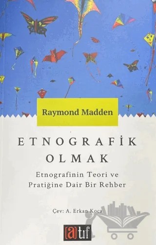 Etnografik Olmak – Raymond Madden – Atıf Yayınları kitap kapağı