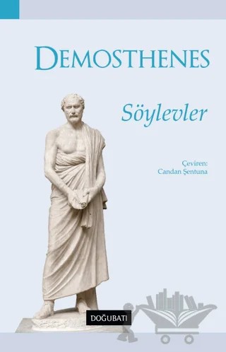 Söylevler – Demosthenes – Doğu Batı Yayınları kitap kapağı