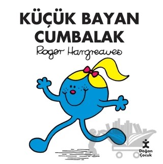 Küçük Bayan Cumbalak – Roger Hargreaves – Doğan Çocuk kitap kapağı