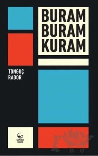 Buram Buram Kuram – Tonguç Rador – Ginko Kitap kitap kapağı
