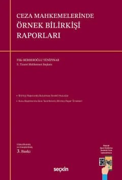 Ceza Mahkemelerinde Örnek Bilirkişi Raporları – Filiz Berberoğlu Yenipınar – Seçkin Yayıncılık kitap kapağı