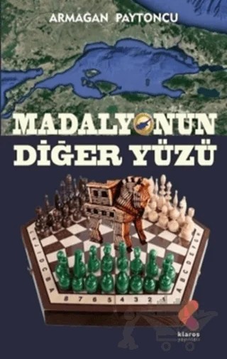 Madalyonun Diğer Yüzü – Armağan Paytoncu – Klaros Yayınları kitap kapağı