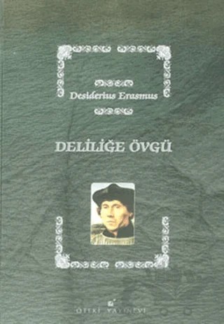 Deliliğe Övgü – Desiderius Erasmus – Öteki Yayınevi kitap kapağı