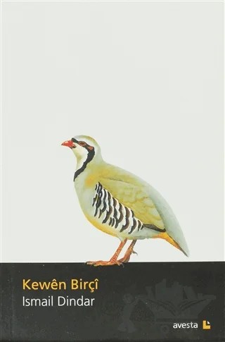 Kewen Birçi – İsmail Dindar – Avesta Yayınları kitap kapağı