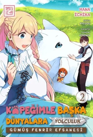 Köpeğimle Başka Dünyalara Yolculuk 2 – Hana İchika – Athica Yayınları kitap kapağı