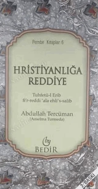 Hristiyanlığa Reddiye – Abdullah Tercüman – Bedir Yayınları kitap kapağı