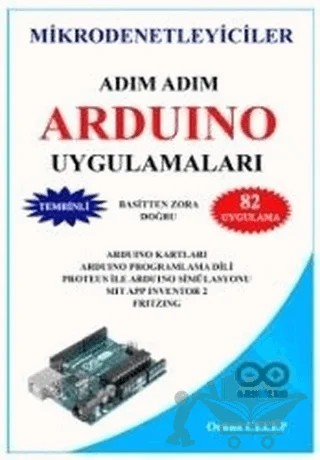 Mikrodenetleyiciler Adım Adım Arduino Uygulamaları – Orhan Celep – IQ Kültür Sanat Yayıncılık kitap kapağı