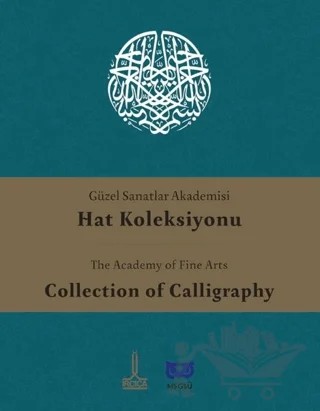 Güzel Sanatlar Akademisi Hat Koleksiyonu – M. Uğur Derman – IRCICA kitap kapağı