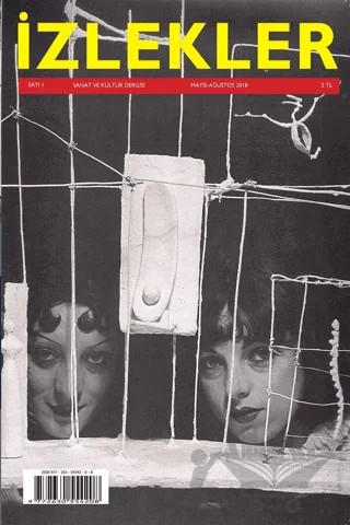 İzlekler Sanat ve Kültür Dergisi Sayı: 1 Mayıs - Ağustos 2018 – İzlekler Dergisi Yayınları kitap kapağı