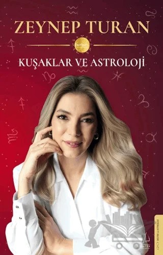 Kuşaklar ve Astroloji – Zeynep Turan – Destek Yayınları kitap kapağı