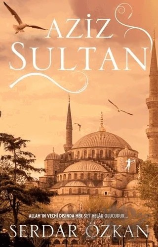 Aziz Sultan – Serdar Özkan – Artemis Yayınları kitap kapağı