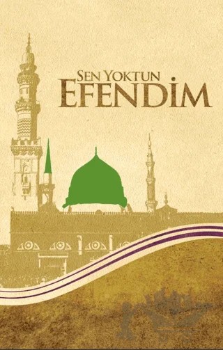 Sen Yoktun Efendim – Dursun Ali Erzincanlı – Semerkand Yayınları kitap kapağı