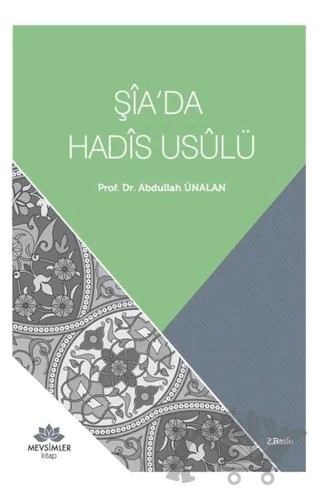 Şia’da Hadis Usulü – Abdullah Ünalan – Mevsimler Kitap kitap kapağı
