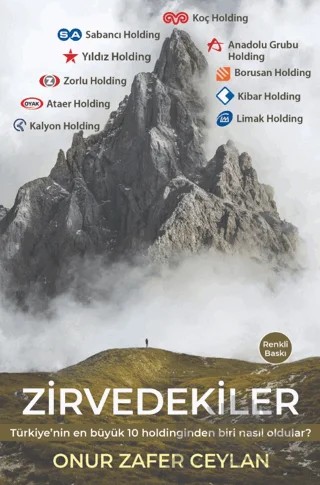 Zirvedekiler – Onur Zafer Ceylan – Ekonomik Güç Yayınları kitap kapağı