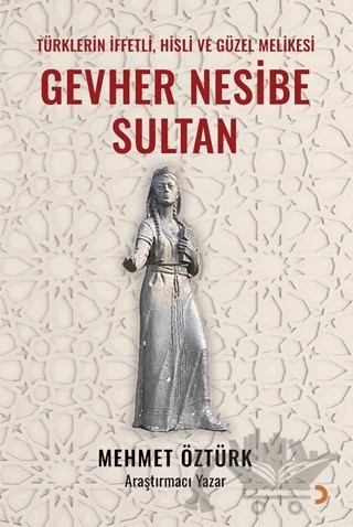 Gevher Nesibe Sultan – Mehmet Öztürk – Cinius Yayınları kitap kapağı